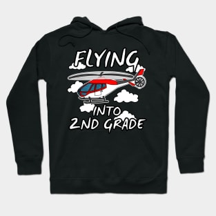 Helicopter, Flying Into 2nd Grade, Back To School Hoodie